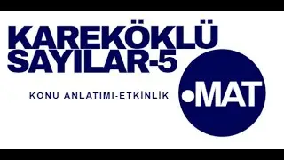 8 SINIF KAREKÖKLÜ SAYILAR PRATİK KONU ANLATIMI 5