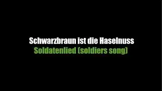 Schwarzbraun ist die Haselnuss | LYRICS