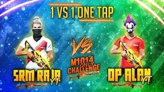 SRM GAMING VS ALAN 444 1VS1  M1014 ONE TAP CHALLENGE // SRM GAMING TAMIL