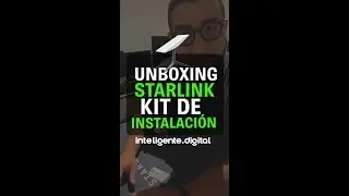 Unboxing kit starlink México 2024