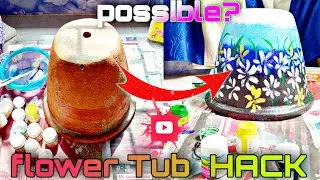 Awesome Decorative Hack with Simple Flower Tub !! 🖌️ Beautiful : DIY HACK .