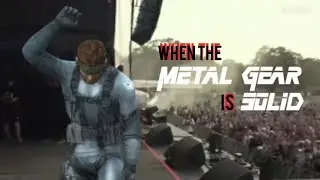 When the Metal Gear is Solid
