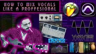 How To Mix Vocals | How To Juice WRLD | Mixing Rap Vocals with Waves Plugins | Mixing & Mastering