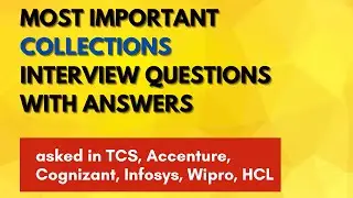 Most Important Collections Interview Questions with Answers
