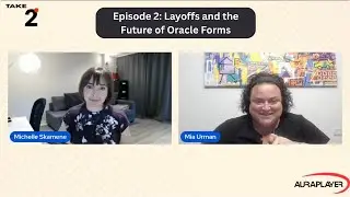 Episode 2: Layoffs and the Future of Oracle Forms
