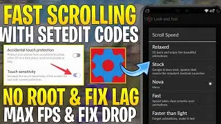 Fast Scrolling For Android With SetEdit Codes : No Root | Get Max Refresh Rate Performance & Fix Lag