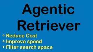 Agentic RAG: Reduce Cost and Improve Speed of Retrieval