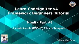 Learn CodeIgniter 4 Tutorials in Hindi - #8 - Including Assets(CSS/JS) to Template Files