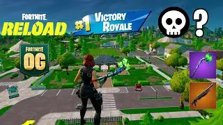 OG Fortnite Reload | High Kill Gameplay