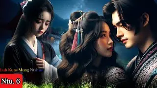 Lub Kua Muag Ntsav ntu. 6 _ Dab neeg kev hlub 11/11/2025