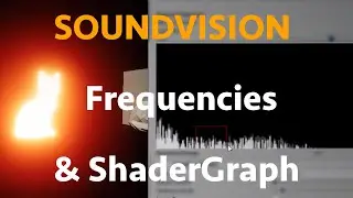 SOUNDVISION - Using Audio-Frequencies in ShaderGraph