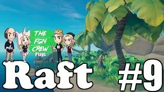 THE SMELTER | RAFT GAMEPLAY #9