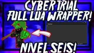 ✔️NUEVO EXPL0IT HACK CYBER (TRIAL) FULL LUA EXECUTOR✔️
