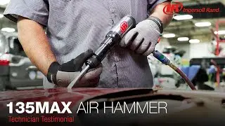 135MAX HD Air Hammer | Autobody Technician Testimonial