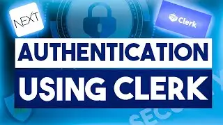 Easy Next.js Authentication using Clerk | 