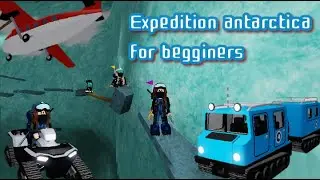 Roblox Expedition on Antarctica - Trip to the South Pole