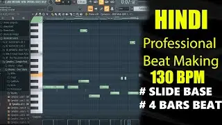 [HINDI]Secret Slidebase/Beat Making Tricks in FL STUDIO 20 (130BPM) by GURU BHAI STUDIO