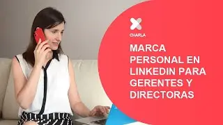 Marca personal en Linkedin para gerentes y directoras - REDMAD - agosto 2020 - Chile