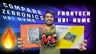 Ultimate Comparison: Zebronics H81 NVMe vs. Frontech H81 NVMe 2024 - Which One Reigns Supreme?