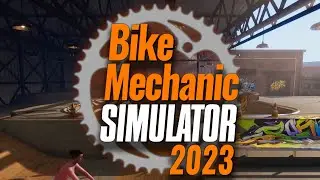 Bike Mechanic Simulator 2023 become a bicycle mechanic and expand your own workshop PC and Consoles
