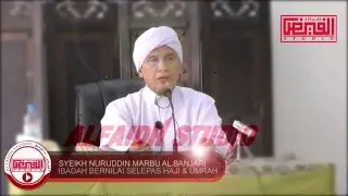 amal  yg banyak AMAL selepas haji dan umrah - Syeikh Nuruddin