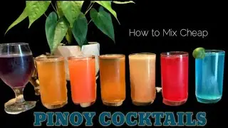 CHEAP PINOY COCKTAILS | How To Make Them | Phillipines