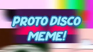 proto disco meme!