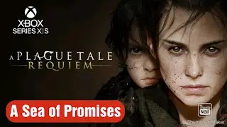 A Plague Tale: Requiem - Chapter 8 Gameplay Walkthrought with no Commentary