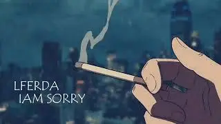 Lferda I am sorry mama