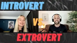 INTROVERT VS. EXTROVERT: Answering your questions from Instagram!