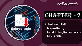 Html links| local links| anchor tag| Html and CSS web development series Chapter #7 |Eduotech