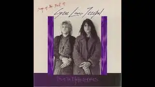 Gene Loves Jezebel - No Sweat and Body of Soul