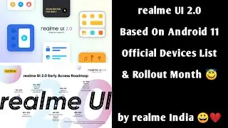 realme UI 2.0 Official Confirmed Devices List & Rollout Month 😇 ~ by 