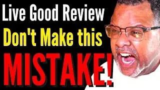 🔥 Livegood Review | Live Good in 2023 - What You Need to Hear Now! 🔥