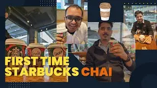 Starbucks mai chai ? nahi milti kya