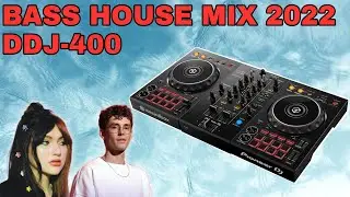 2022 Bass House Mix - DDJ-400 / DJ CD