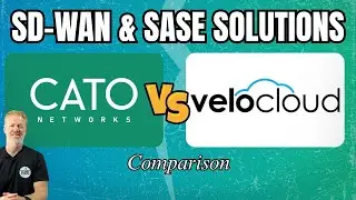 SD-WAN & SASE Solutions Comparison: Cato Networks vs. VeloCloud