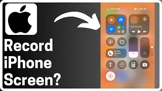 How To Record iPhone Screen - Full Guide