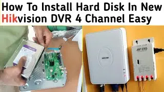 How To lnstall Hard Disk In New Hikvision DVR 4 Channel Easy #hikvision #harddisk