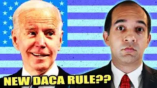 New DACA Rule: What Does it Mean? 