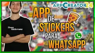 Como crear una APP de STICKERS sin saber programar GRATIS (Appcreator24) | Steven Valderrama