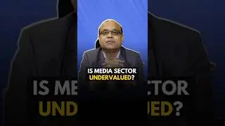 Is Media Sector Undervalued? | Media Industry in India 