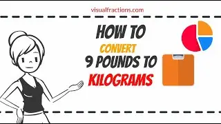 Converting 9 Pounds (lb) to Kilograms (kg): Your Complete Guide to Conversion 