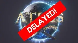 ATLAS (PIrate MMO) Delayed!