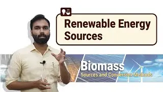 Biomass | Renewable Energy Sources | Malayalam