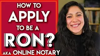 How To Apply To Be A Remote Online Notary aka E-Notary aka RON aka Online Notary lol