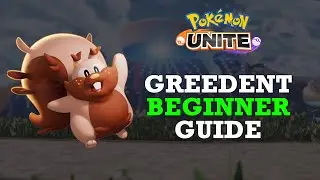 How to Play GREEDENT in Pokémon Unite!