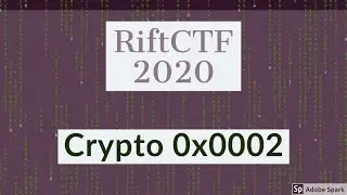 RiftCtf 2020 || Crypto 0x0002 || Fatal Kali