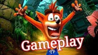Crash Bandicoot n sane trilogy Gameplay