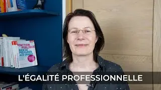 Sujet de concours : l'égalité professionnelle